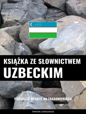 cover image of Książka ze słownictwem uzbeckim